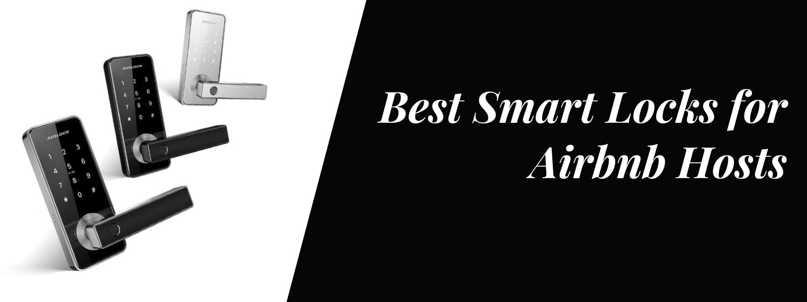 Best Smart Locks for Australian Airbnb Hosts in 2023